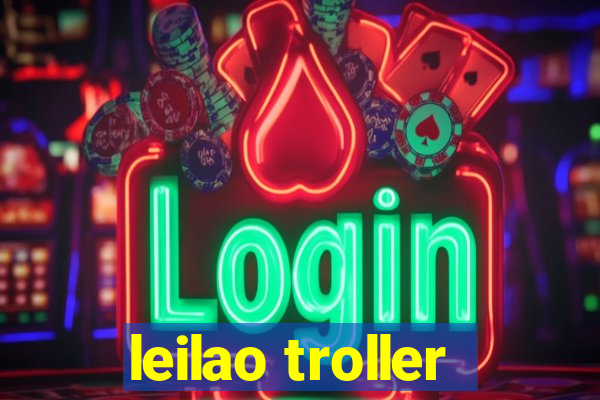 leilao troller